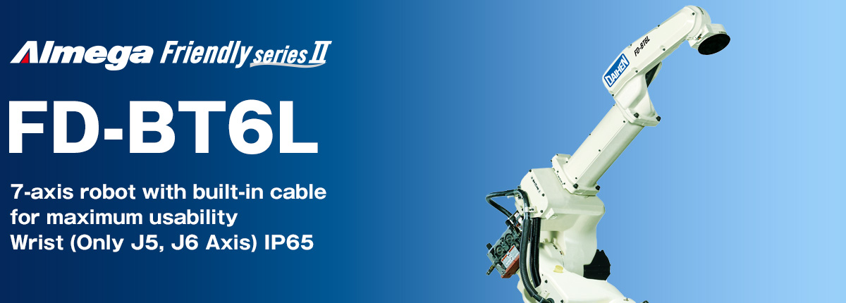 AImega Frendly series FD-BT6L 7th-axis delivers motion and wrist positions unavailable in arms with fewer axes of movement.