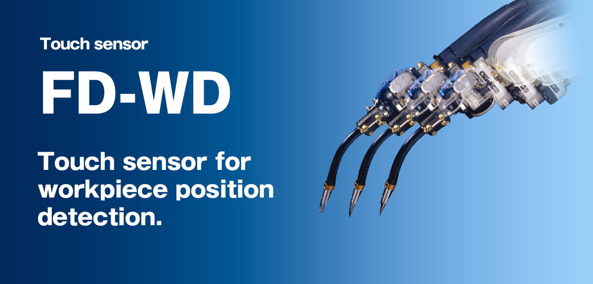 Touch sensor FD-WD Touch sensor for workpiece position detection.